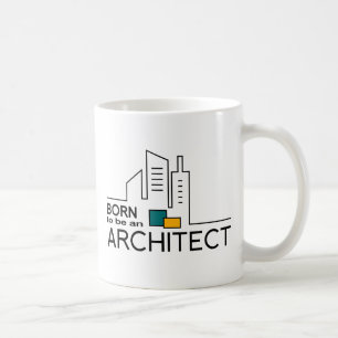 Born To be an Architect Coffee Mug