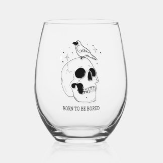 Born To Be Bored Stemless Wine Glass