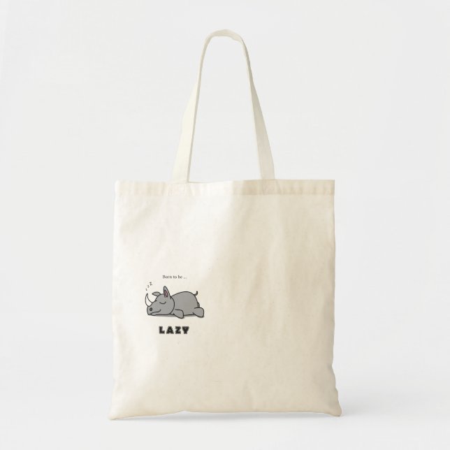 Born to be lazy tote bag (Front)
