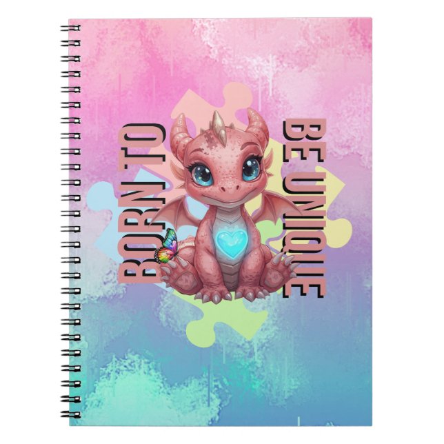 Born to Be Unique Cute Pink Dragon– Inspirational  Notebook (Front)