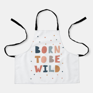 Born to be Wild Apron