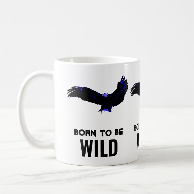 Born To Be Wild Bald Eagle Motivational Artwork Coffee Mug (Left)
