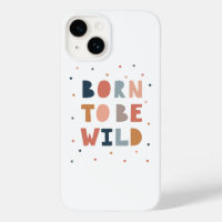 Born to be Wild