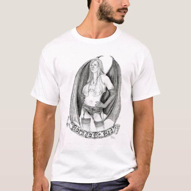 Born to be wild T-Shirt (Front)
