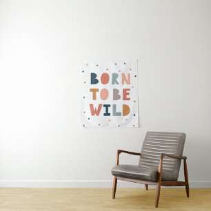Born to be Wild Tapestry