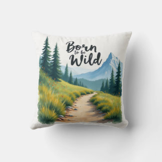 Born To Be Wild Throw Pillow