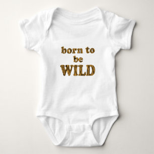 Born to be wild - Tigerprint Baby Jersey Bodysuit