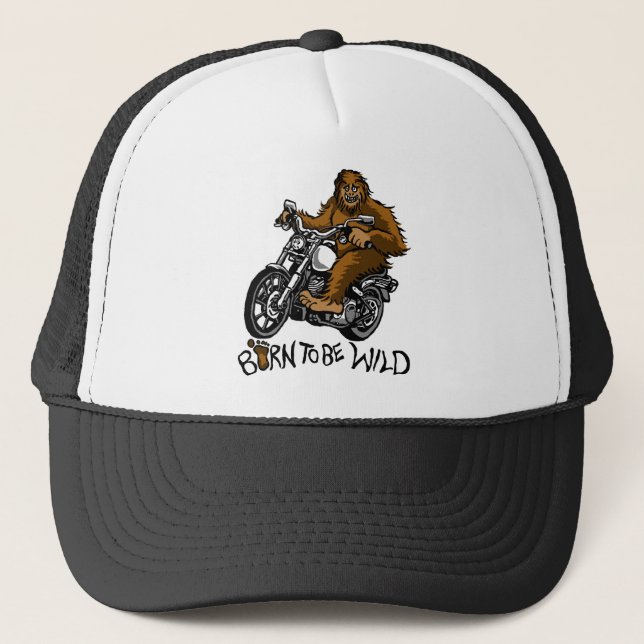 Born to be wild trucker hat (Front)