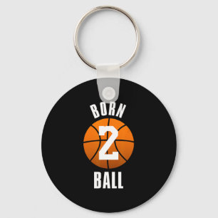 Born To Byll Bysketbyll - Born 2 Byll Tee Keychain