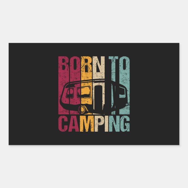 Born to Camping Caravan Retro Style for Camper Sticker (Front)