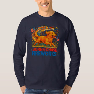 Born to Chase Fireworks   Patriotic Golden Retriev T-Shirt