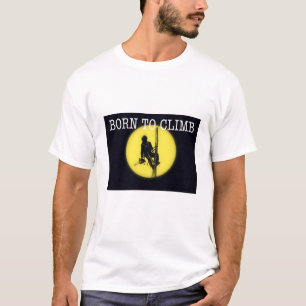 Born to climb Arborist Tree Surgeon chainsaw gift. T-Shirt