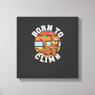 Born To Climb - Bouldering and Rock Climbing Sloth Canvas Print
