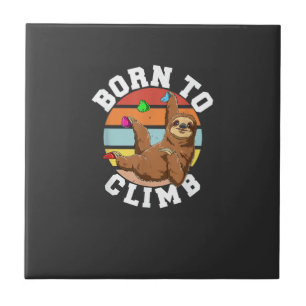 Born To Climb - Bouldering and Rock Climbing Sloth Tile