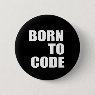 Born to code 2 inch round button