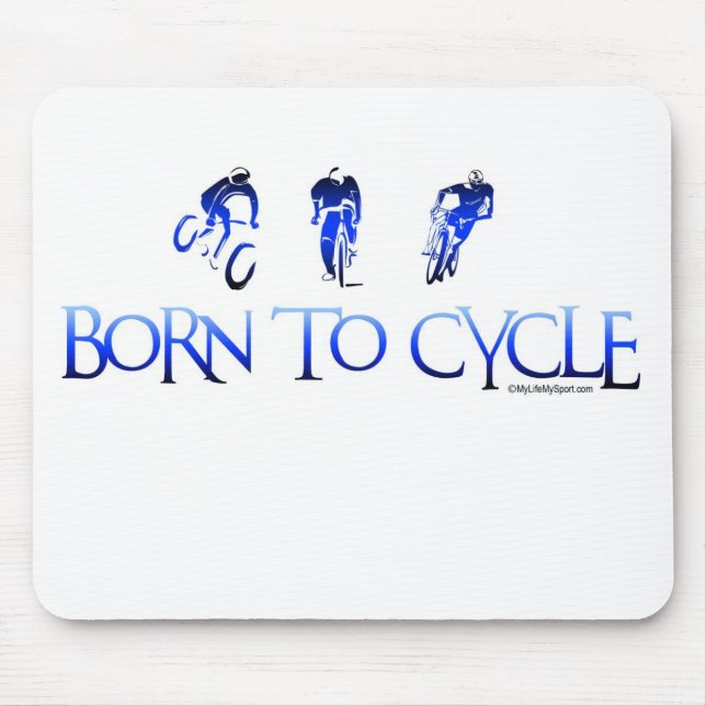 BORN TO CYCLE MOUSE PAD (Front)