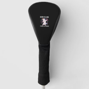 Born to Dab Forced to Sparkle Funny Dabbing Fantas Golf Head Cover