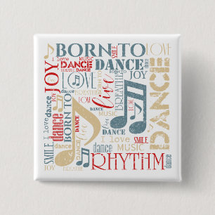 Born to Dance Blue/Red/Gold ID277 2 Inch Square Button