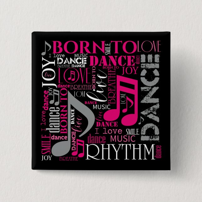 Born to Dance Pink ID277 2 Inch Square Button (Front)