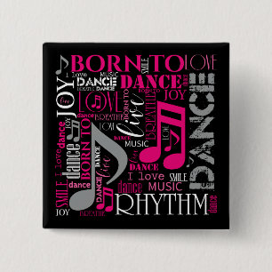 Born to Dance Pink ID277 2 Inch Square Button