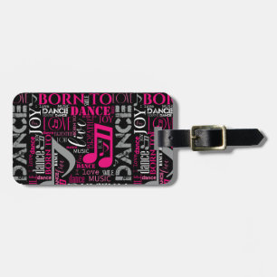 Born to Dance Pink ID277 Luggage Tag