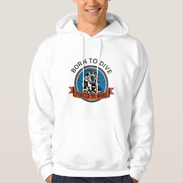 Born to Dive Hoodie (Front)