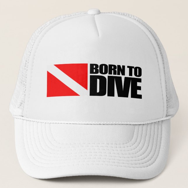 Born To Dive Trucker Hat (Front)