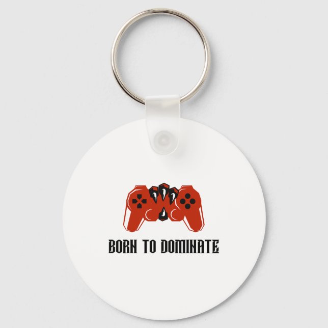 Born To Dominate Gaming Claw Gamer Controller Desi Keychain (Front)
