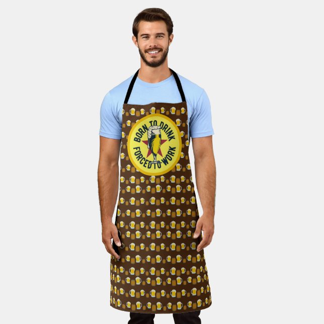 Born To Drink Forced To Work Funny Bartender Apron (Worn)