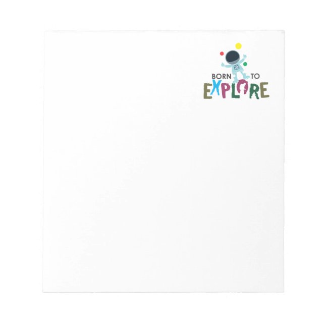 Born to Explore Cute Astronaut Notepad &Stationery (Front)