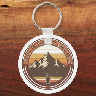 Born to find my own peak-The inspirational penguin Keychain