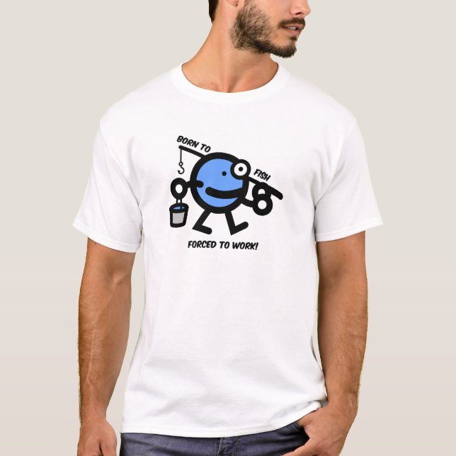 Born to fish T-Shirt (Front)