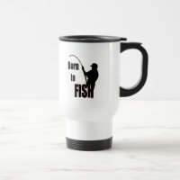 Born to Fish