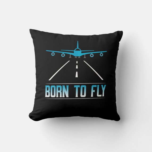 Born To Fly Aviation Pilot Flying Airplane Aircraf Throw Pillow (Front)