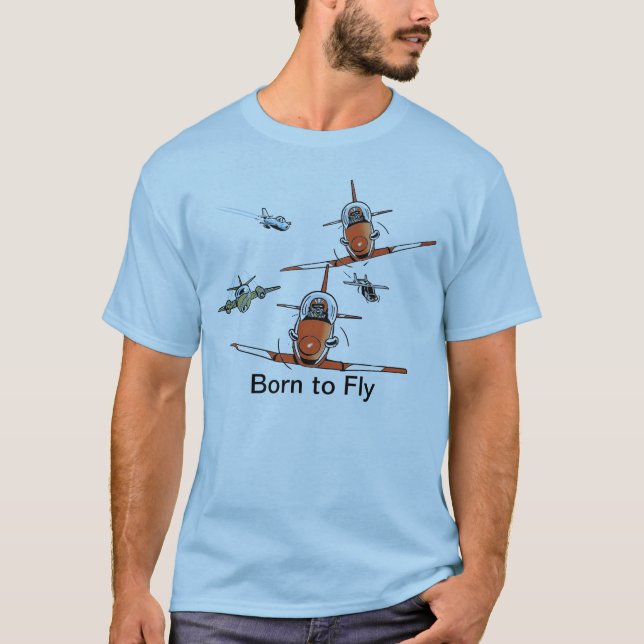 Born to Fly Aviator T-Shirt (Front)