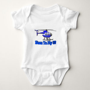 Born To Fly !!! Helicopter Baby Bodysuit