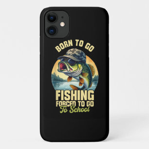 Born to Go Fishing Forced School Funny iPhone 11 Case