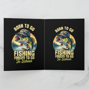 Born to Go Fishing Forced School Funny Thank You Card