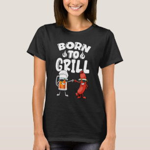 Born To Grill Hot Dogs & Beer Women Foodie Sausage T-Shirt