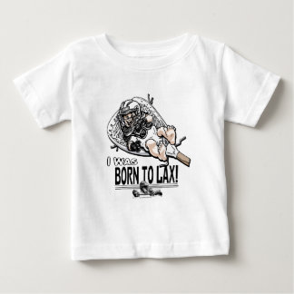 Born to LaX Lacrosse Gear Baby T-Shirt