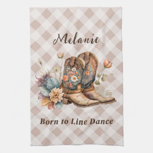 Born to Line Dance and Play Kirchen Towel