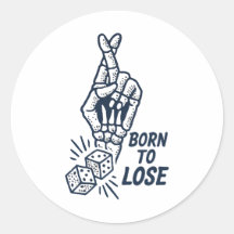 Born To Lose Dice Funny Sticker