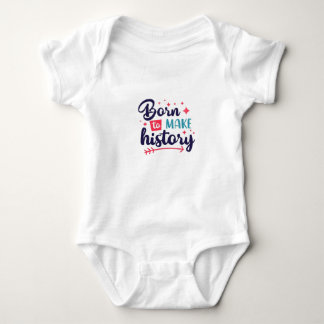 Born to make history Baby Jersey Bodysuit