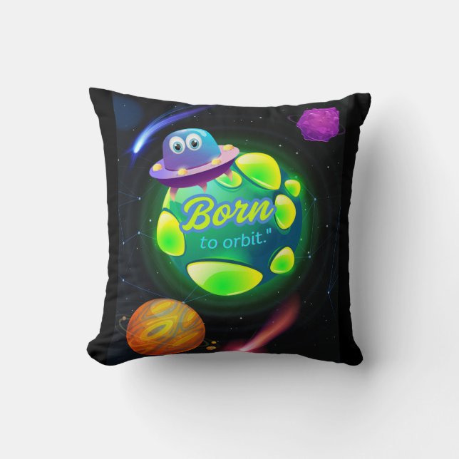 Born to orbit  throw pillow (Front)