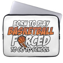 Born To Play Basketball Forced To Go To School