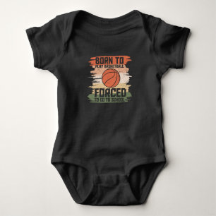 Born to Play Basketball lovely design Baby Bodysuit