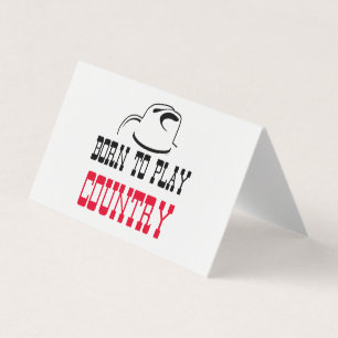 Born to play country business card