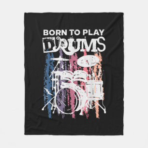 Born To Play Drums Drumming Rock Music Band Drumme Fleece Blanket