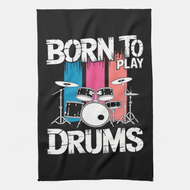 Born To Play Drums Kitchen Towel (Vertical)