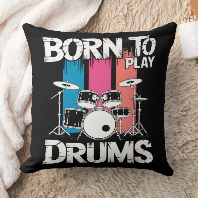 Born To Play Drums Throw Pillow (Blanket)